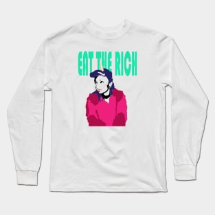 Eat the Rich Long Sleeve T-Shirt